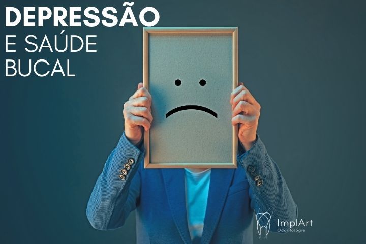depress&atilde;o e sa&uacute;de bucal rela&ccedil;&atilde;o direta